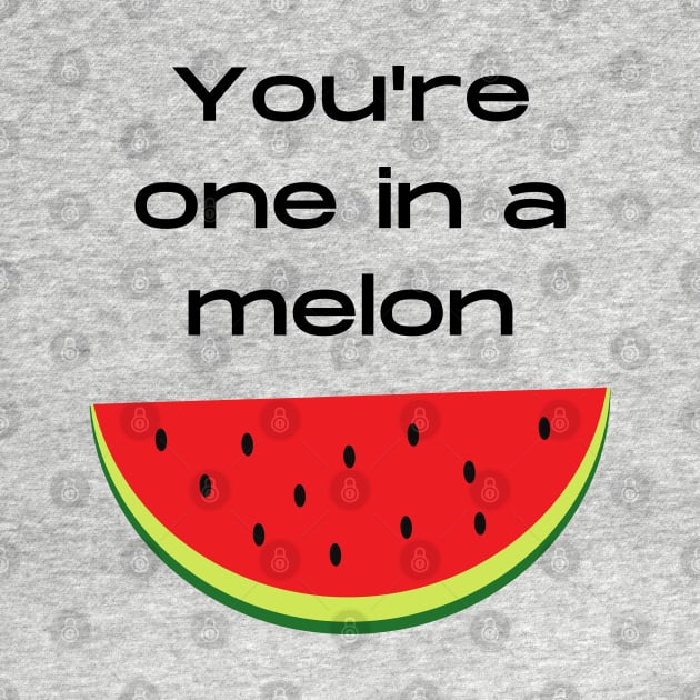 One in a melon million fruit pun by Felicity-K